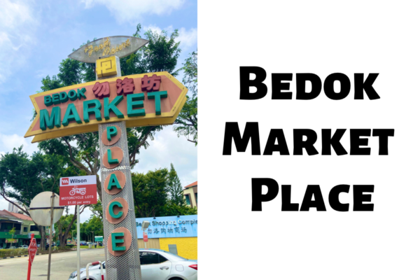 Bedok  Market  Place